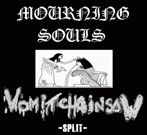Vomitchainsaw : Mourning Souls - Vomitchainsaw